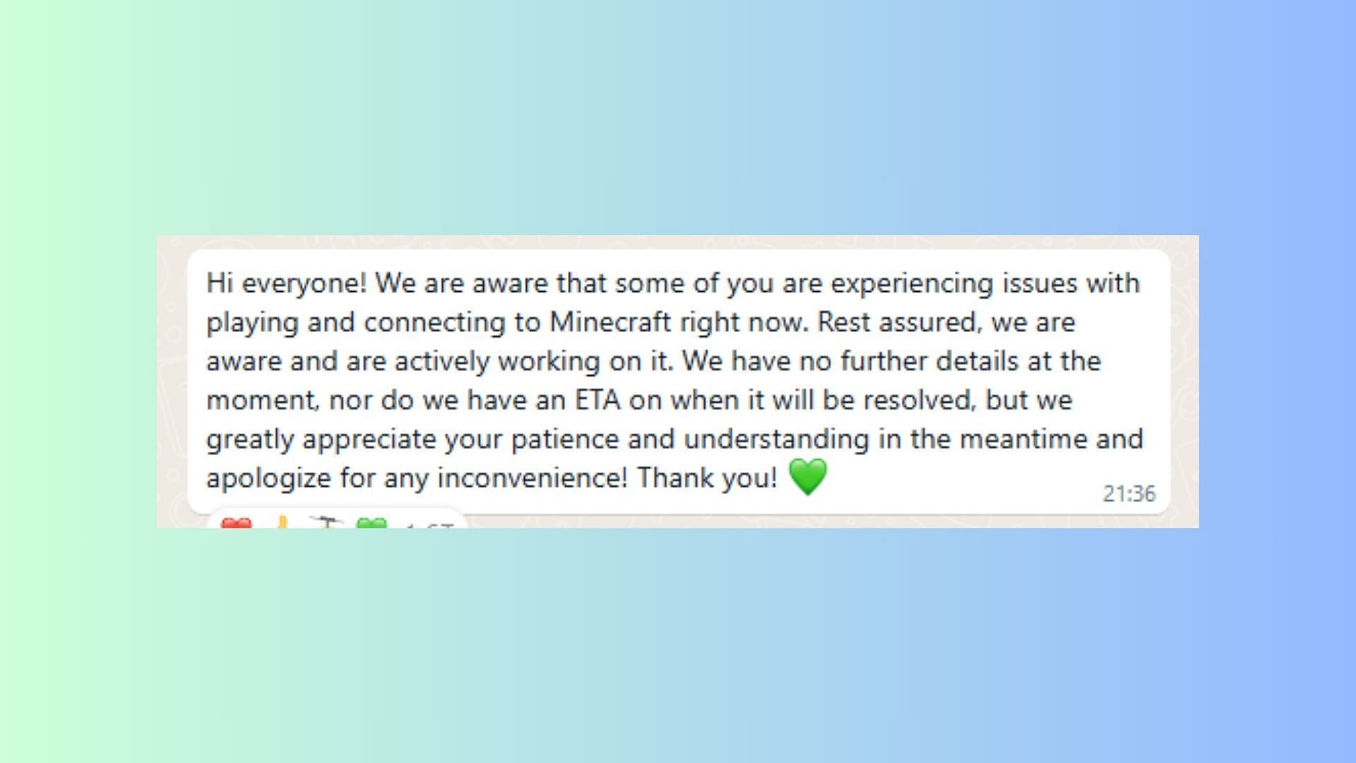 As per the official statement, there is no ETA regarding the resolution of this issue (Image via WhatsApp/Mojang Studios)